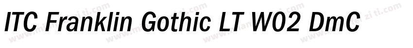 ITC Franklin Gothic LT W02 DmCn字体转换